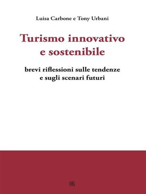 cover image of Turismo innovativo e sostenibile
